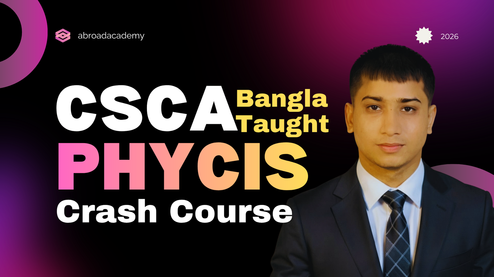CSCA Physics Crash Course | Bangla Taught
